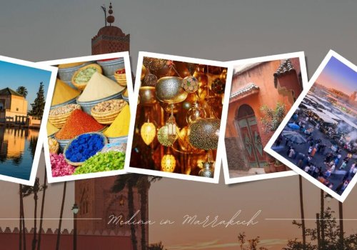 The Enchanting Medina in Marrakech Your Complete Travel Guide
